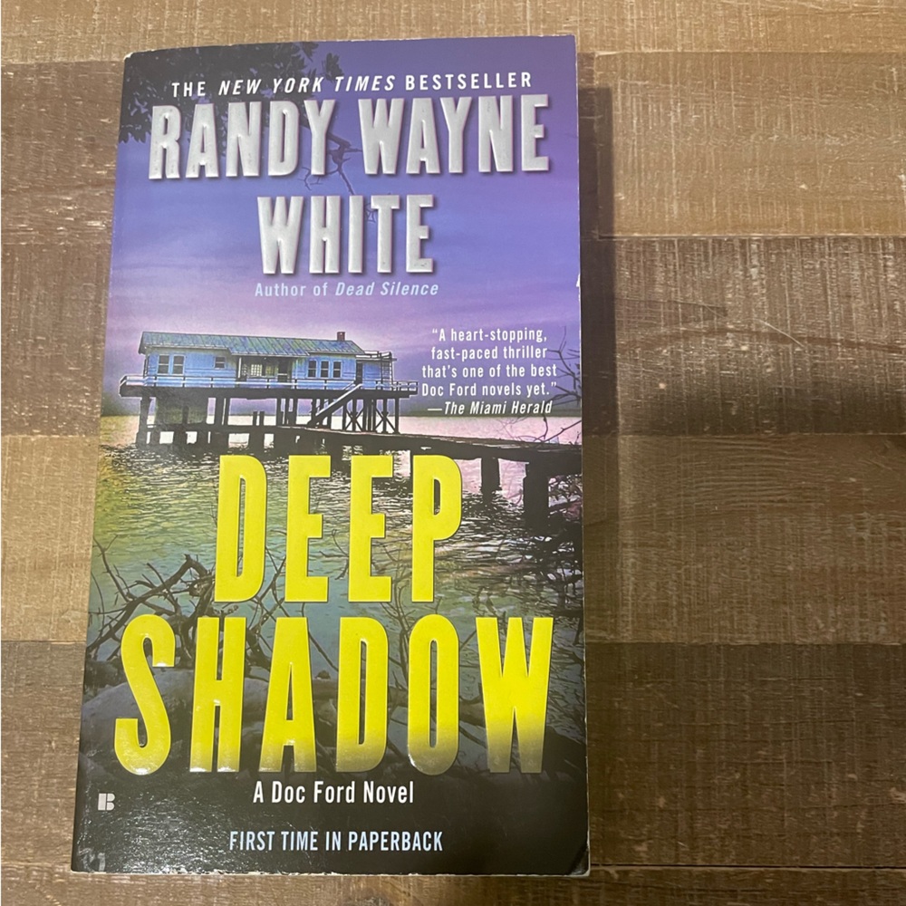 Deep Shadow by Randy Wayne White. A Doc Ford Novel. Florida Author & Setting